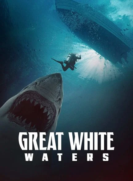 فیلم آب های سفید بزرگ-great white waters