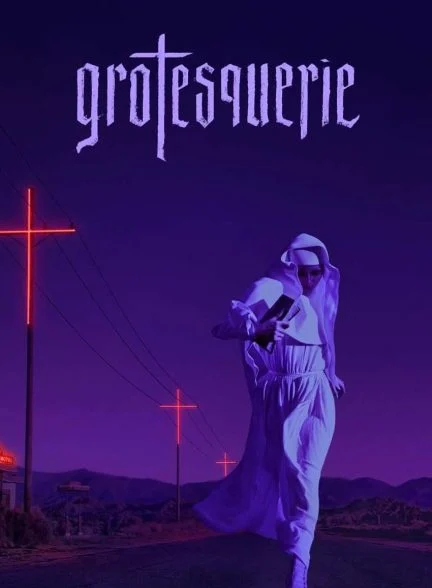 سریال گروتسکری-grotesquerie