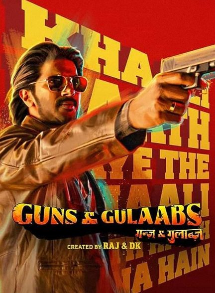 سریال اسلحه ها و اهالی گلاب گنج-guns & gulaabs