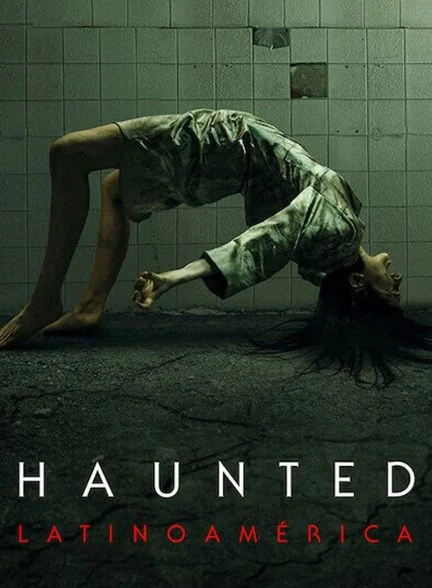 سریال تسخیر شده: آمریکای لاتین-haunted: latin america