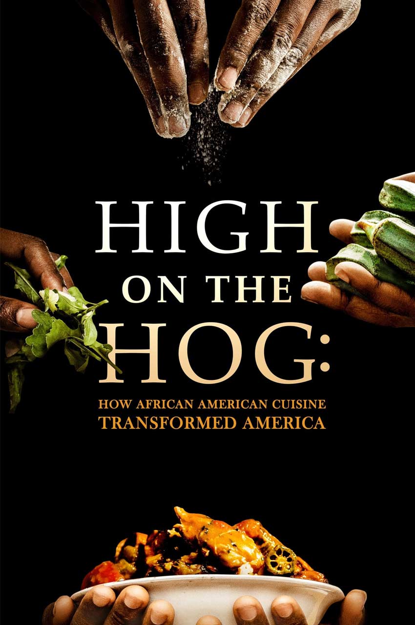 سریال دستپخت بی‌نظیر-high on the hog: how african american cuisine transformed america