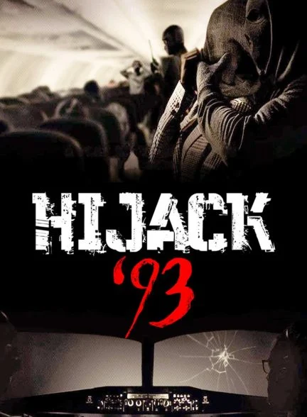فیلم هواپیماربایی سال 1993-hijack ’93