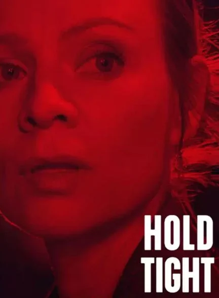 سریال محکم بگیر-hold tight