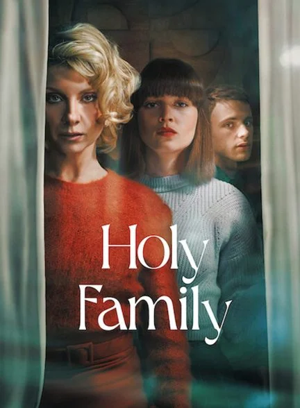 سریال خانواده مقدس-holy family