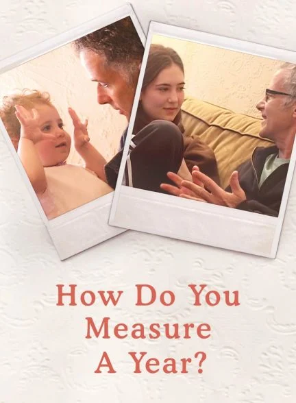 فیلم یک سال را چطور اندازه می‌گیری؟-how do you measure a year?