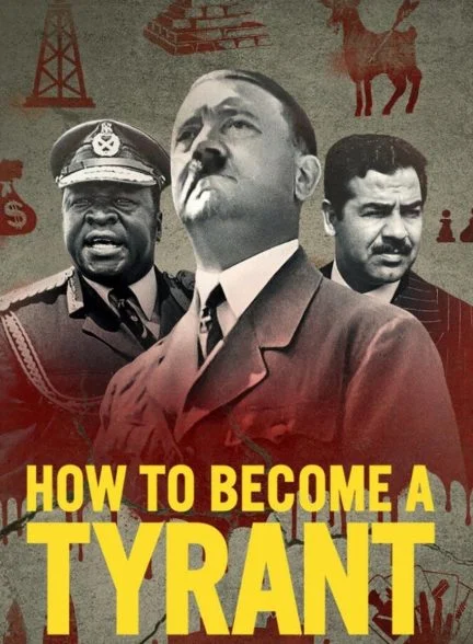 سریال چگونه می توان ظالم شد-how to become a tyrant