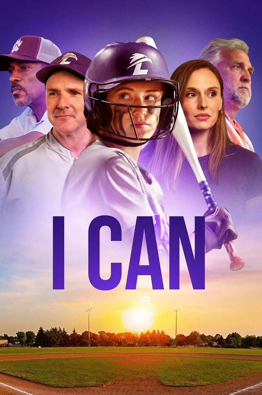 پوستر فیلم من می توانم (I Can) با تصویر شخصیت اصلی دختر در حال بازی سافت‌بال