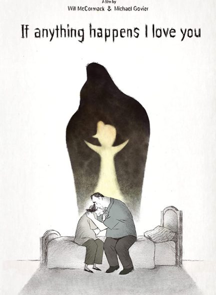 فیلم هر اتفاقی بیفتد دوستت دارم-if anything happens i love you