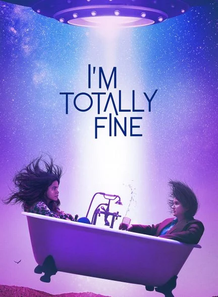 فیلم من کاملا خوبم-i’m totally fine