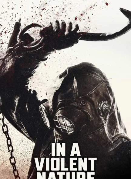 فیلم در طبیعت خشن-in a violent nature