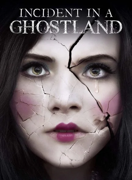 فیلم حادثه در سرزمین ارواح-incident in a ghostland
