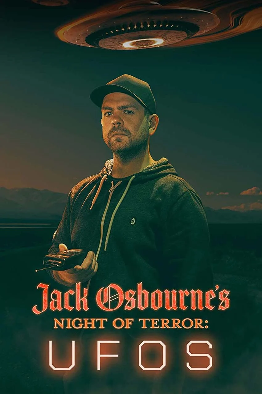 فیلم شب وحشت جک آزبورن: بشقاب پرنده ها-jack osbourne’s night of terror: ufos