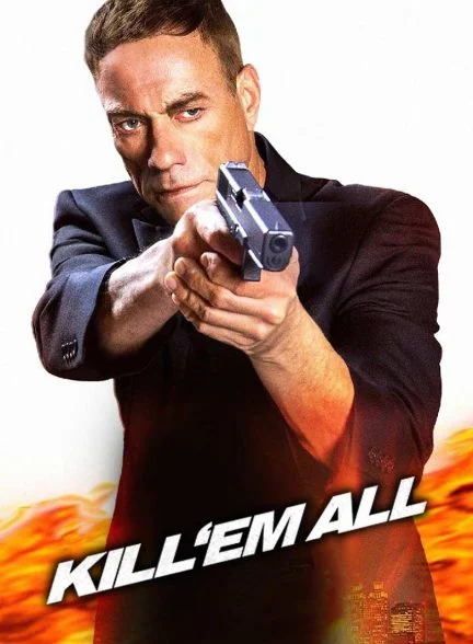 فیلم همه را بکش-kill ’em all