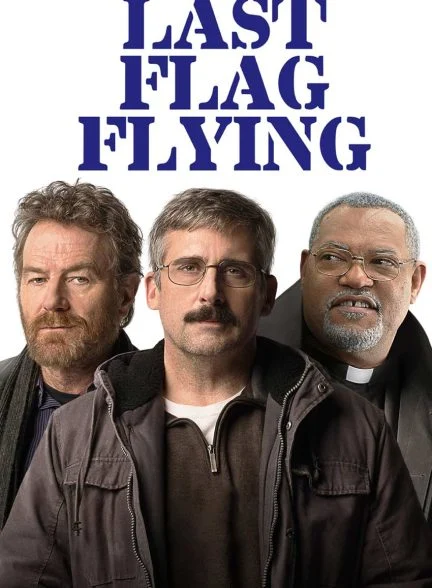 فیلم اهتزاز آخرین پرچم-last flag flying