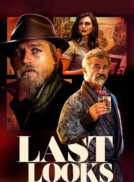 فیلم آخرین نگاه‌ها-last looks