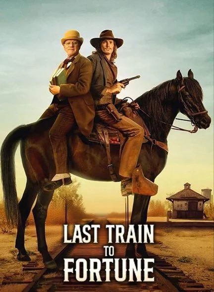 فیلم آخرین قطار به فورچون-last train to fortune