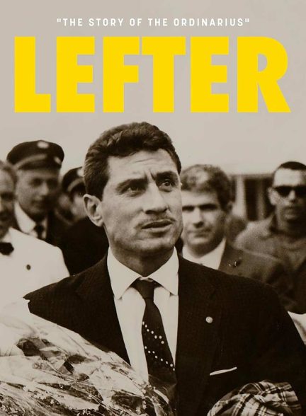 فیلم لفتر: افسانه استاد بزرگ-lefter: the story of the ordinarius