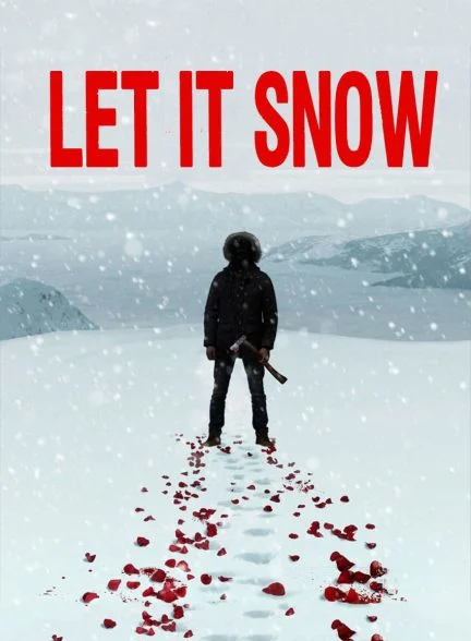 فیلم بگذار برف ببارد-let it snow