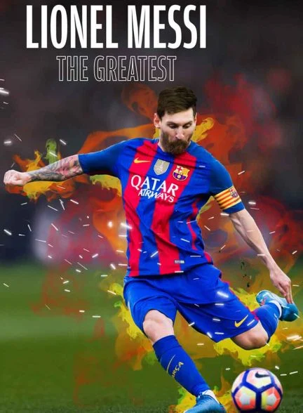 فیلم لیونل مسی: بهترین-lionel messi: the greatest