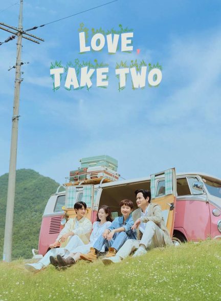 سریال عشق، برداشت دوم-love, take two