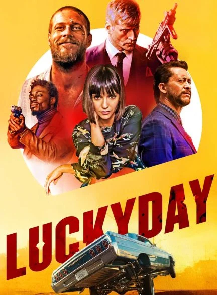فیلم روز بخت و اقبال-lucky day