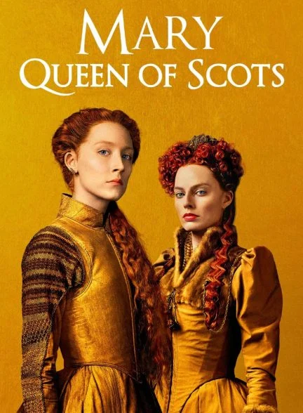 فیلم ماری ملکه اسکاتلند-mary queen of scots