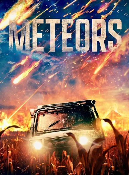 فیلم شهاب‌سنگ‌ها-meteors