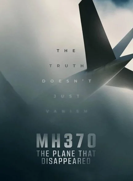 سریال هواپیمایی که ناپدید شد-mh370: the plane that disappeared
