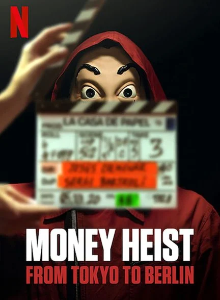 سریال خانه کاغذی: از توکیو تا برلین-money heist: from tokyo to berlin