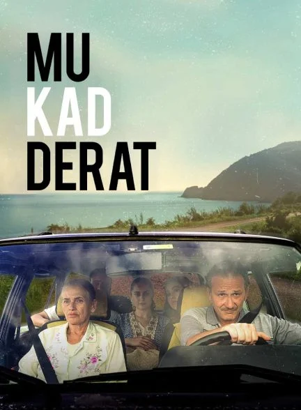 فیلم مقدرات-mukadderat