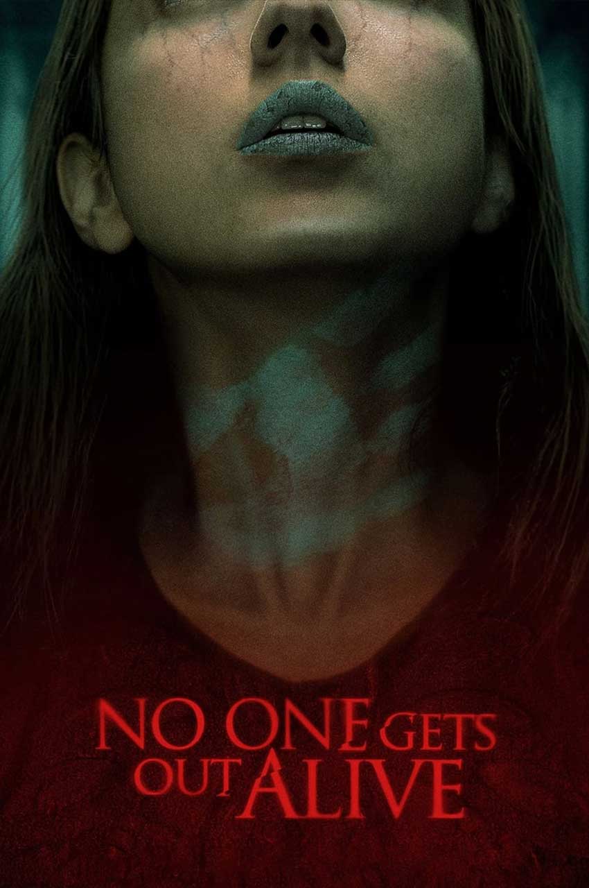 فیلم هیچکس زنده خارج نمی‌شود-no one gets out alive