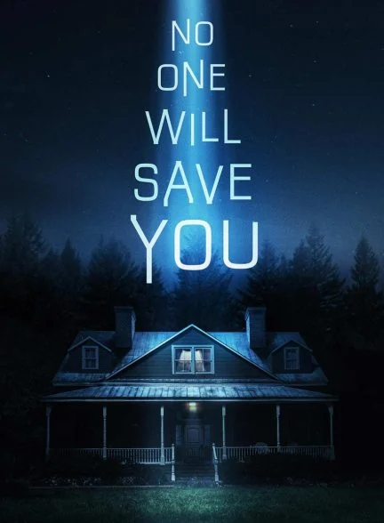 فیلم هیچ کس تو را نجات نخواهد داد-no one will save you
