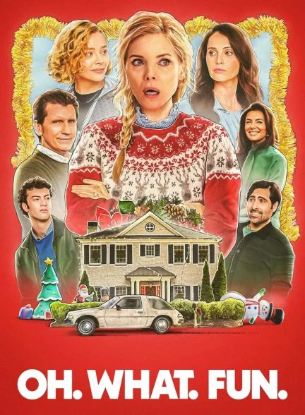 فیلم اوه چه جالب-oh. what. fun.