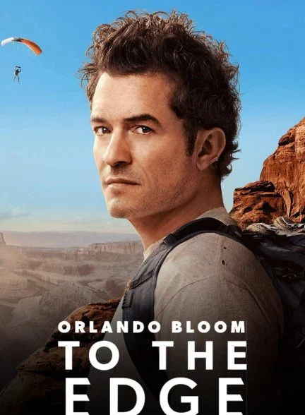 سریال اورلاندو بلوم: تا حد توان-orlando bloom: to the edge