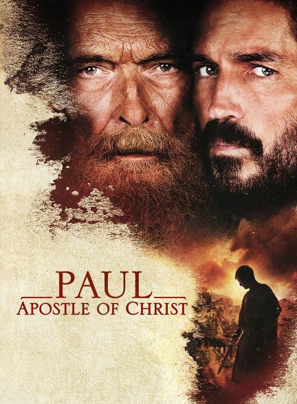 فیلم پل، حواری مسیح-paul, apostle of christ
