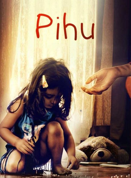 فیلم پیهو-pihu