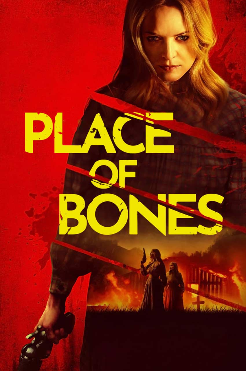 فیلم جای استخوان‌ها-place of bones