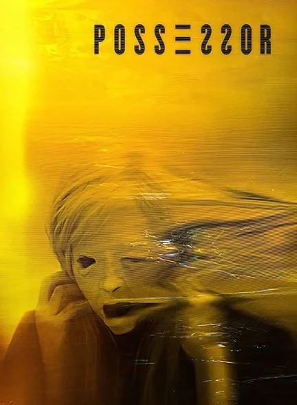 فیلم صاحب اختیار-possessor