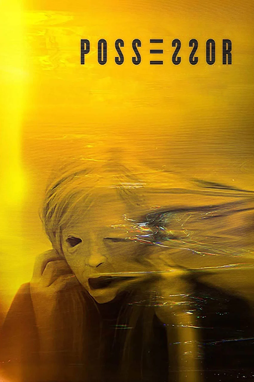 فیلم صاحب اختیار (Possessor 2020) پوستر