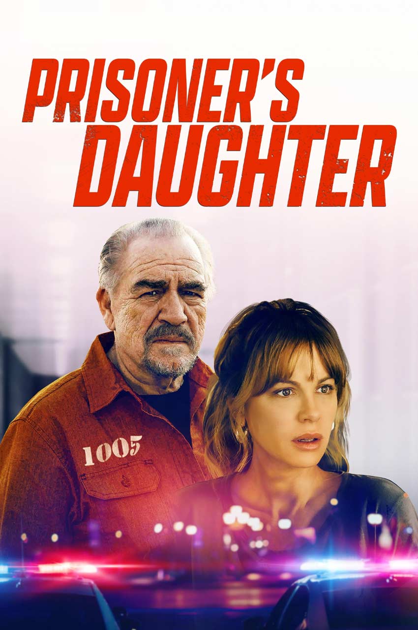 فیلم دختر زندانی-prisoner’s daughter