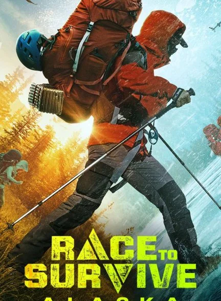 سریال مسابقه زنده ماندن در آلاسکا-race to survive alaska