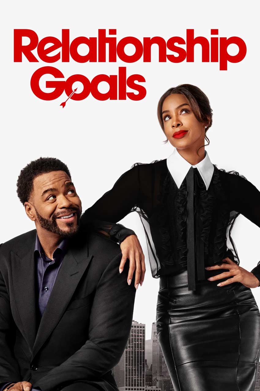 فیلم اهداف رابطه-relationship goals