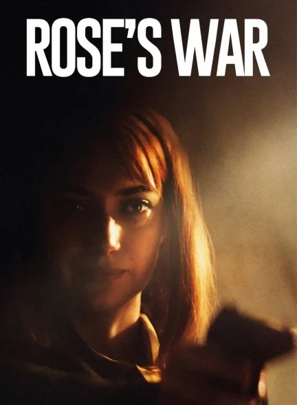 فیلم نبرد رز-rose’s war