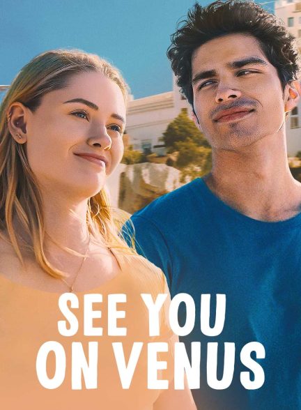فیلم در ونوس میبینمت-see you on venus