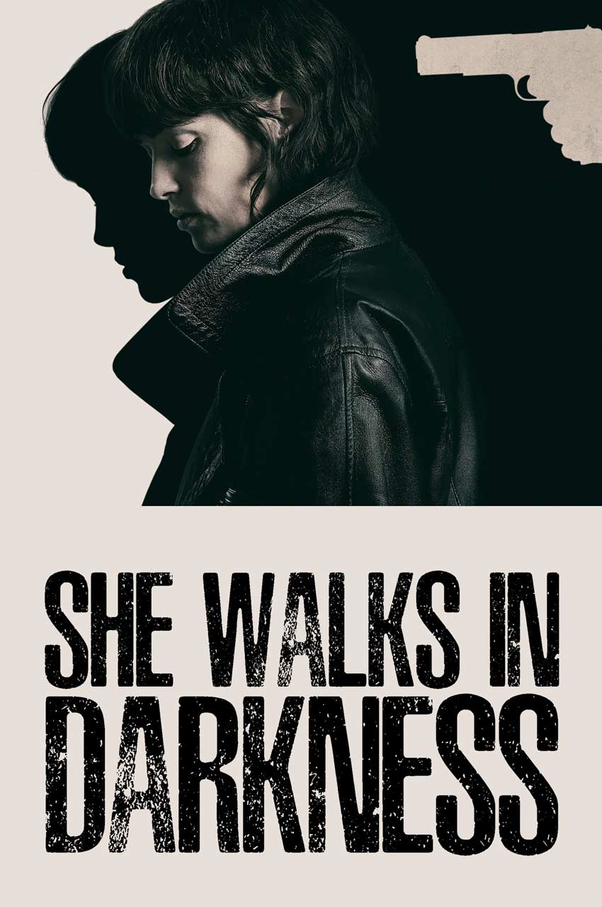 فیلم او در تاریکی قدم می‌زند-she walks in darkness
