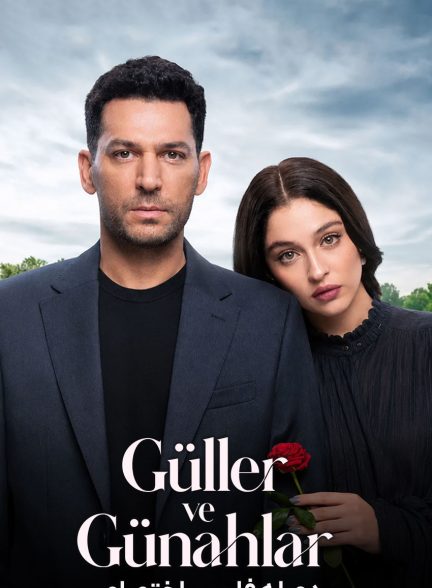 سریال گل ها و گناهان-sins and roses