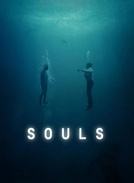 سریال روح ها-souls