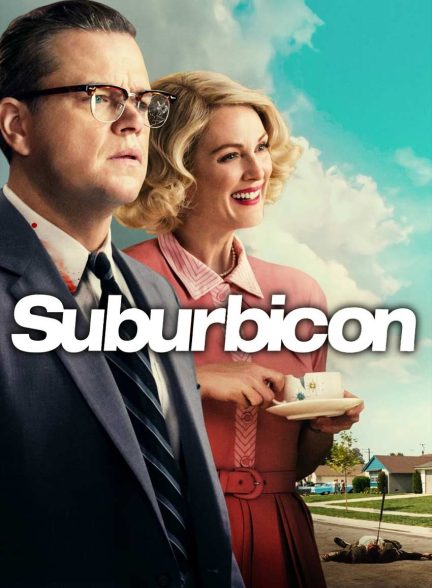 فیلم سابربیکان-suburbicon