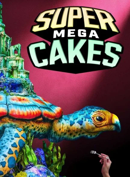 سریال کیک های فوق العاده-super mega cakes