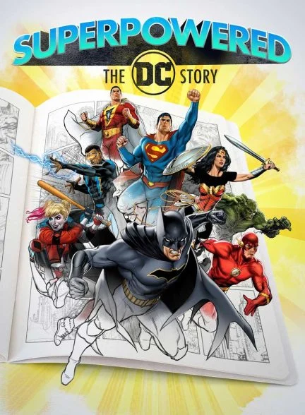 سریال داستان پیدایش دی سی-superpowered: the dc story